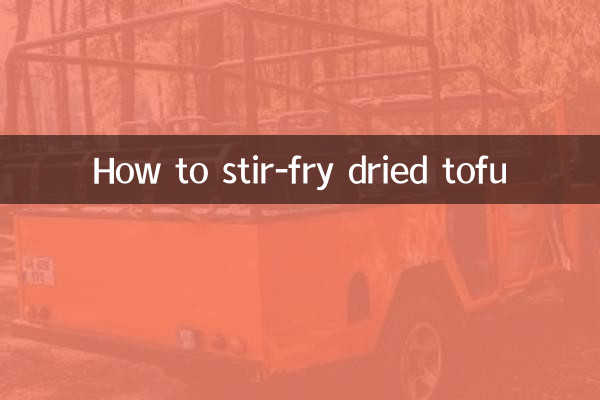 How to stir-fry dried tofu