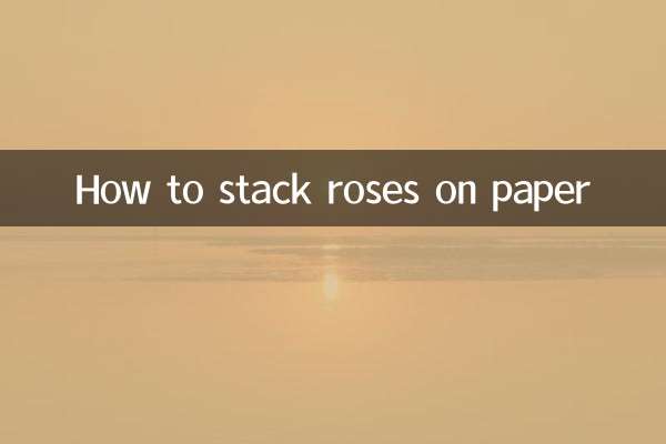 Cómo apilar rosas en papel