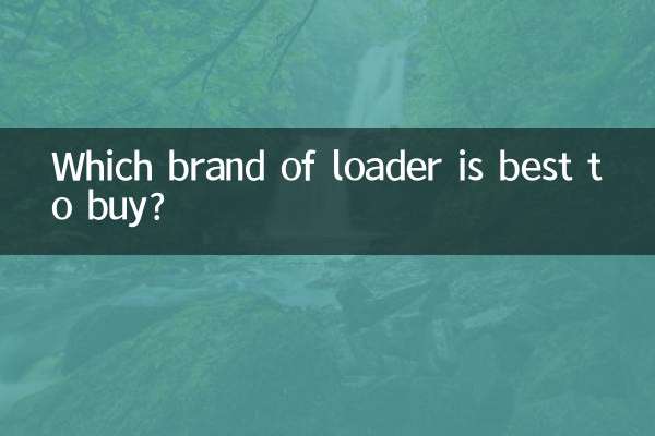 Which brand of loader is best to buy?