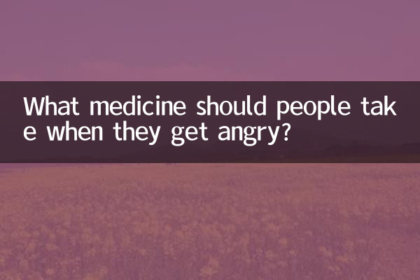 Quale medicina dovrebbero prendere le persone quando si arrabbiano?