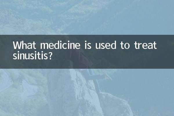 What medicine is used to treat sinusitis?