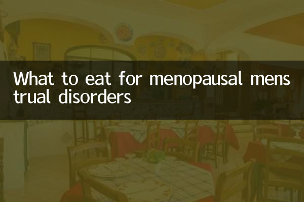 Qué comer para los trastornos menstruales menopáusicos