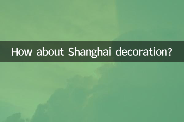 Che ne dici della decorazione di Shanghai?