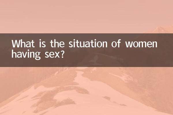 Quelle est la situation des femmes ayant des relations sexuelles?