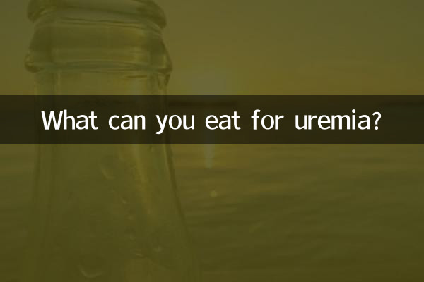 What can you eat for uremia?
