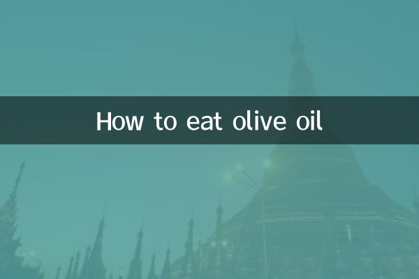 Come mangiare l'olio d'oliva