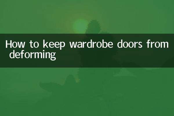 How to keep wardrobe doors from deforming