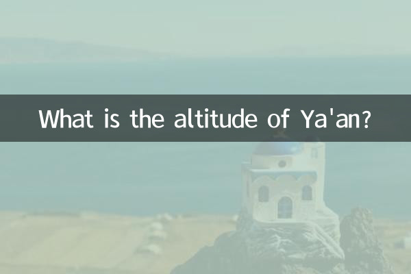 Quelle est l'altitude de Ya'an ?