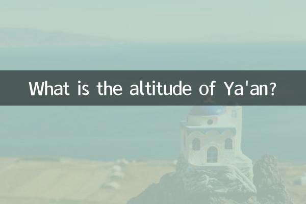 Quelle est l'altitude de Ya'an ?