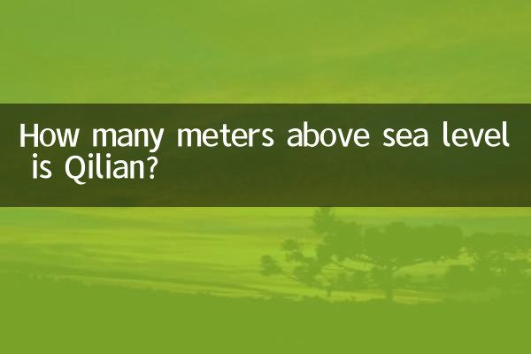How many meters above sea level is Qilian?