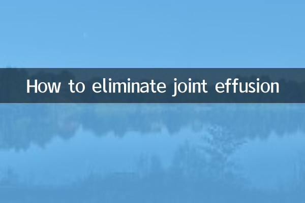 Comment éliminer l'épanchement articulaire
