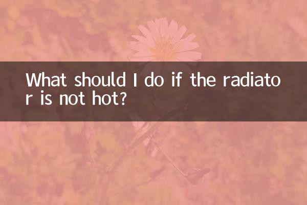 What should I do if the radiator is not hot?
