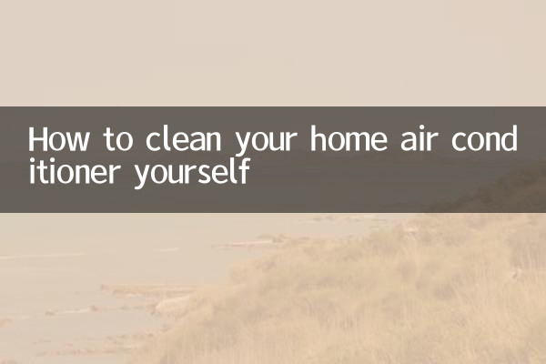 Comment nettoyer vous-même votre climatiseur domestique