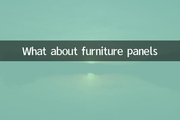 What about furniture panels