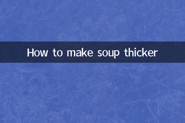 So machen Sie Suppe dicker