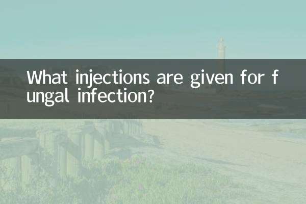 Welche Injektionen werden bei einer Pilzinfektion verabreicht?