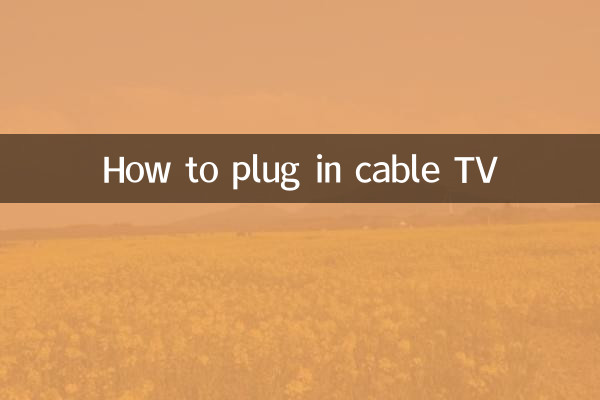 How to plug in cable TV