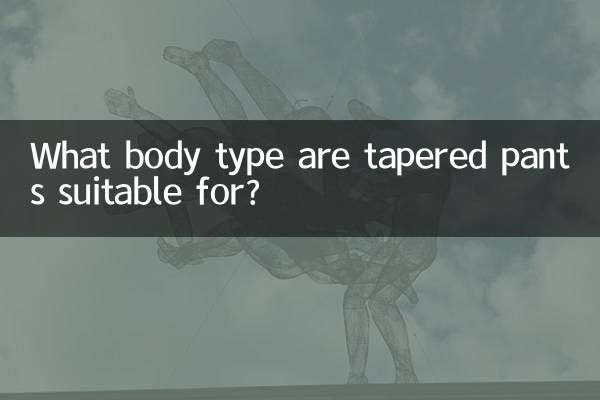 What body type are tapered pants suitable for?