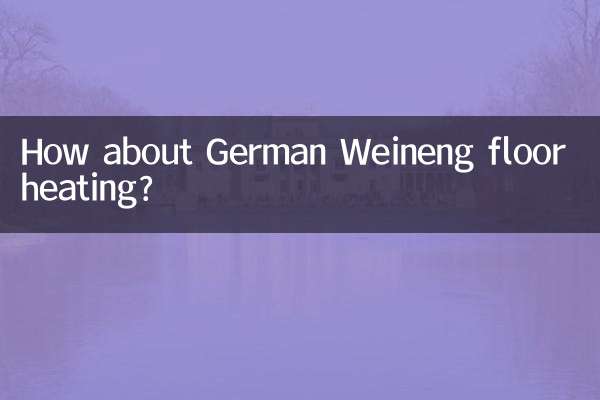 जर्मन वेनेंग फ़्लोर हीटिंग के बारे में क्या ख्याल है?