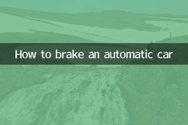 Comment freiner une voiture automatique