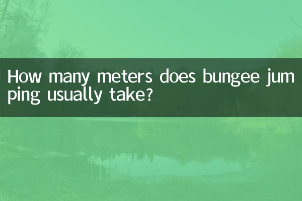 بانجی جامپینگ معمولا چند متر طول می کشد؟