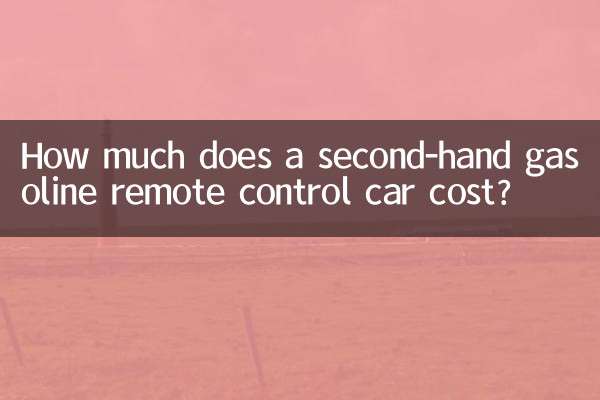 How much does a second-hand gasoline remote control car cost?