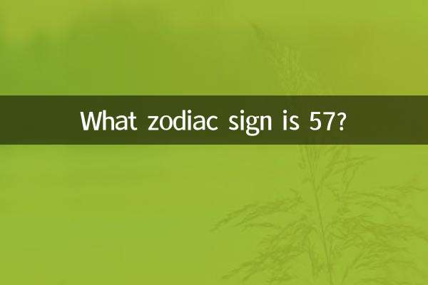 Qual signo do zodíaco é 57?