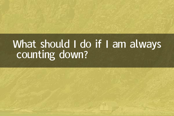Que dois-je faire si je compte toujours à rebours ?