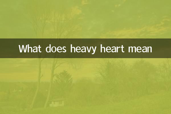 Que signifie le cœur lourd