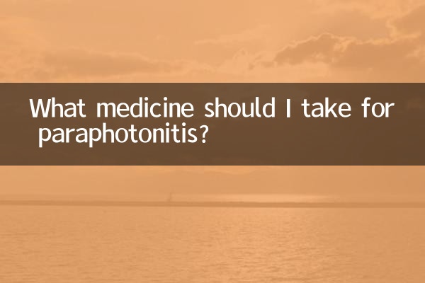 ¿Qué medicamento debo tomar para la parafotonitis?