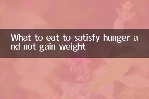 Was man essen sollte, um den Hunger zu stillen und nicht zuzunehmen