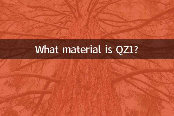 What material is QZ1?