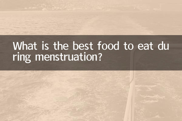 What is the best food to eat during menstruation?