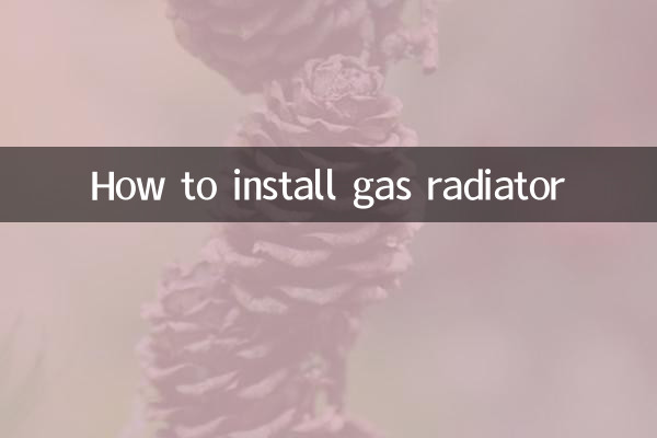 गैस रेडिएटर कैसे स्थापित करें