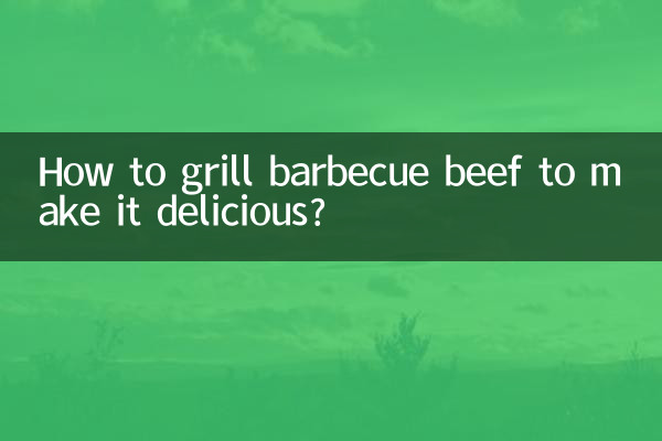 Comment griller du bœuf au barbecue pour le rendre délicieux ?