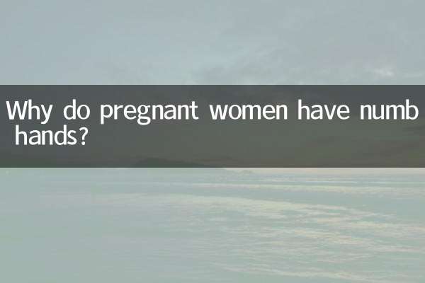 Por que as mulheres grávidas ficam com as mãos dormentes?