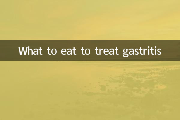 What to eat to treat gastritis