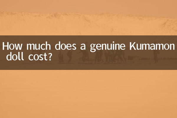 How much does a genuine Kumamon doll cost?