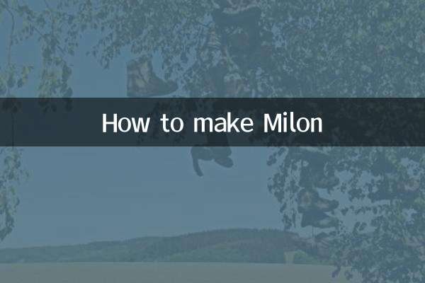 Comment faire du Milon