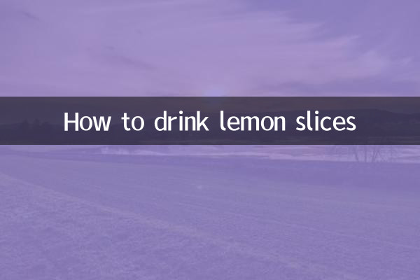 How to drink lemon slices
