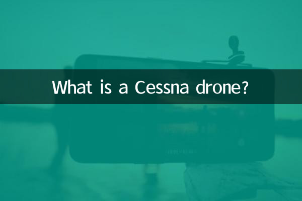 What is a Cessna drone?