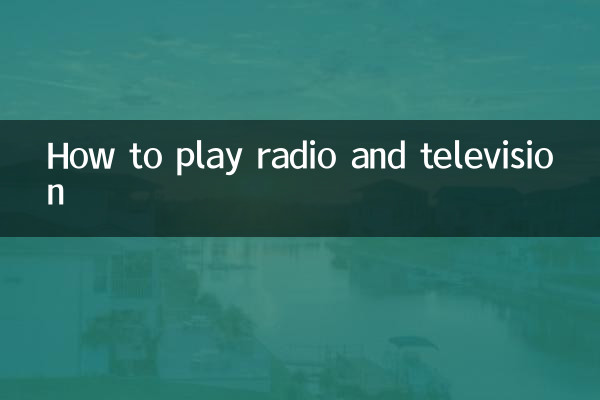 Come ascoltare la radio e la televisione