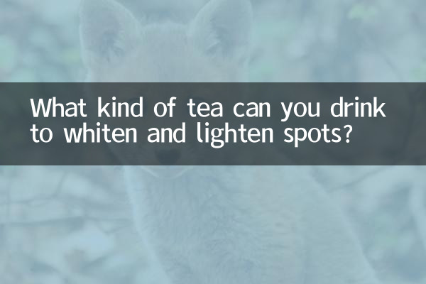What kind of tea can you drink to whiten and lighten spots?
