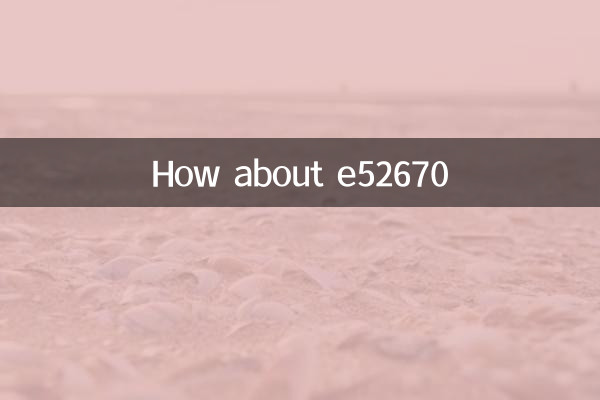 Que tal e52670