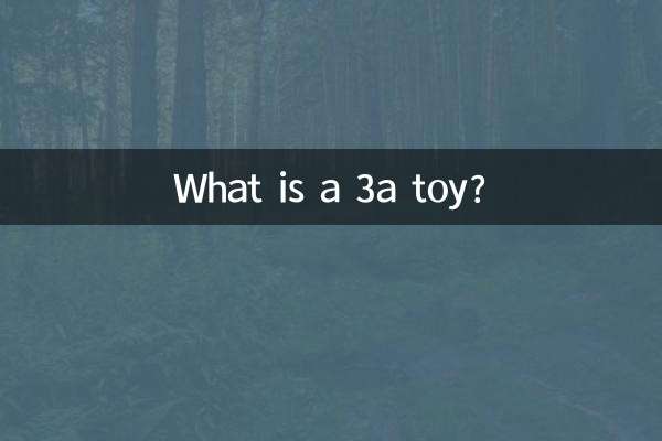 What is 3a toy