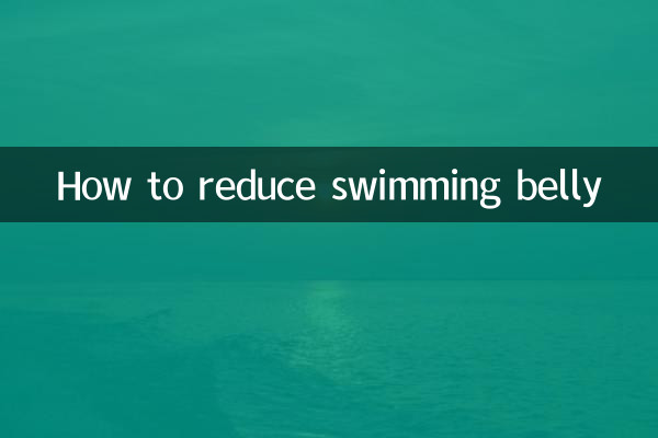 How to reduce swimming belly