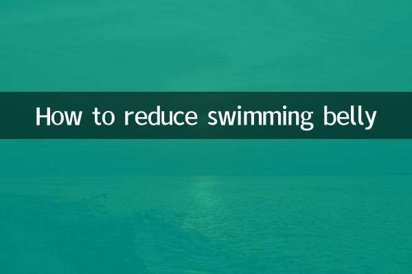 How to reduce swimming belly