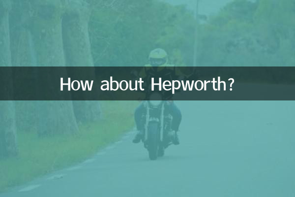Et Hepworth?
