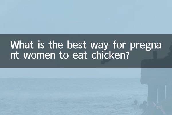 Qual a melhor forma para as gestantes comerem frango?