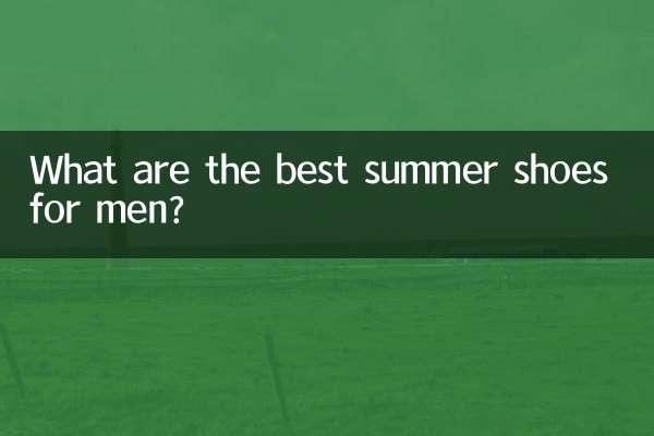 Quais são os melhores sapatos de verão para homem?